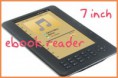 7 inch 4GB 480*800 Pixels screen ebook reader black and white 